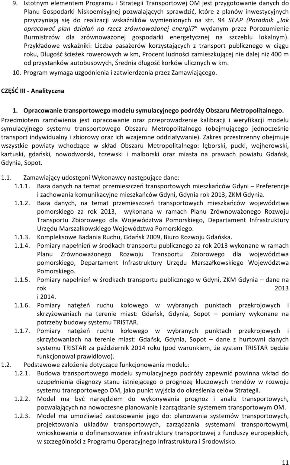 wydanym przez Porozumienie Burmistrzów dla zrównoważonej gospodarki energetycznej na szczeblu lokalnym).