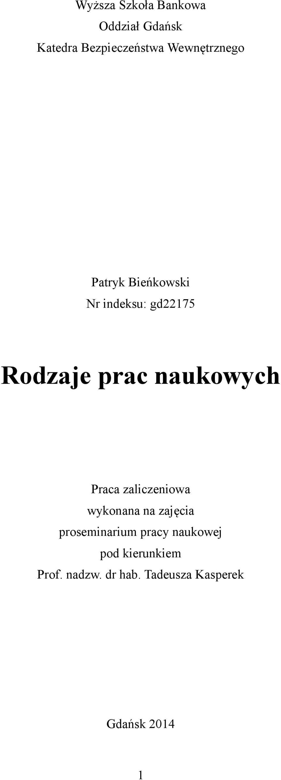 naukowych Praca zaliczeniowa wykonana na zajęcia proseminarium