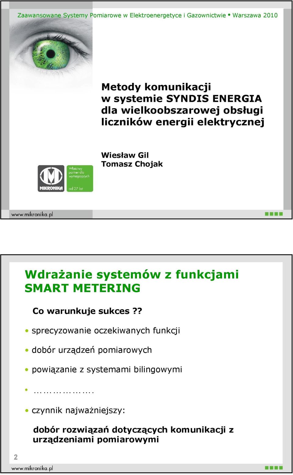 funkcjami SMART METERING Co warunkuje sukces?