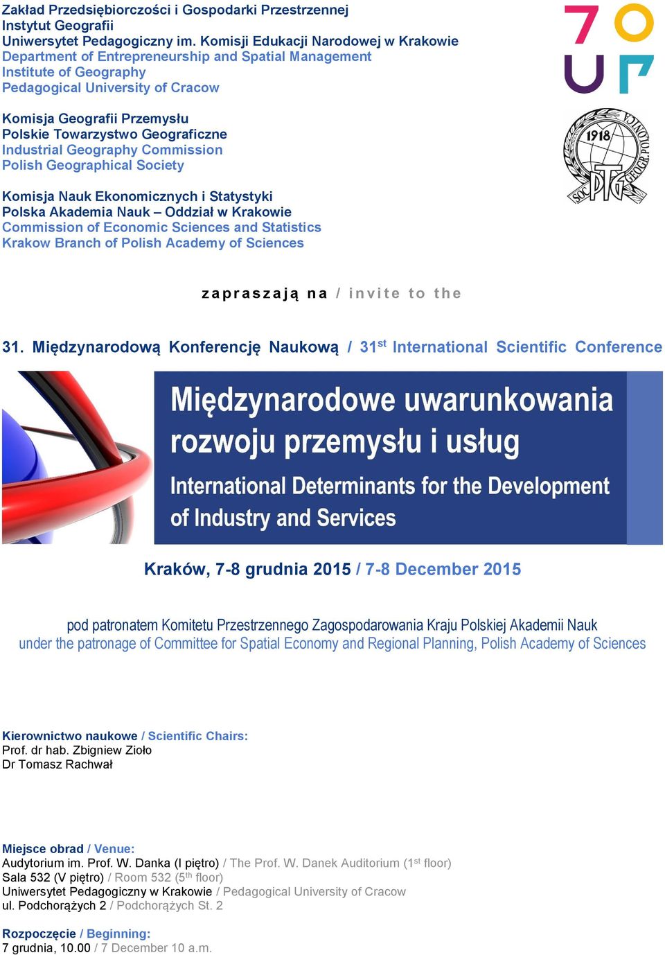 Geograficzne Industrial Geography Commission Polish Geographical Society Komisja Nauk Ekonomicznych i Statystyki Polska Akademia Nauk Oddział w Krakowie Commission of Economic Sciences and Statistics