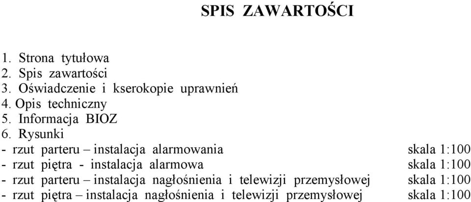 Rysunki - rzut parteru instalacja alarmowania skala 1:100 - rzut piętra - instalacja alarmowa