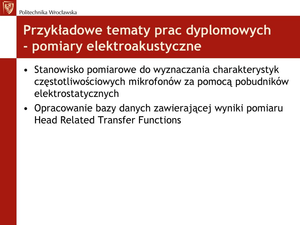 częstotliwościowych mikrofonów za pomocą pobudników