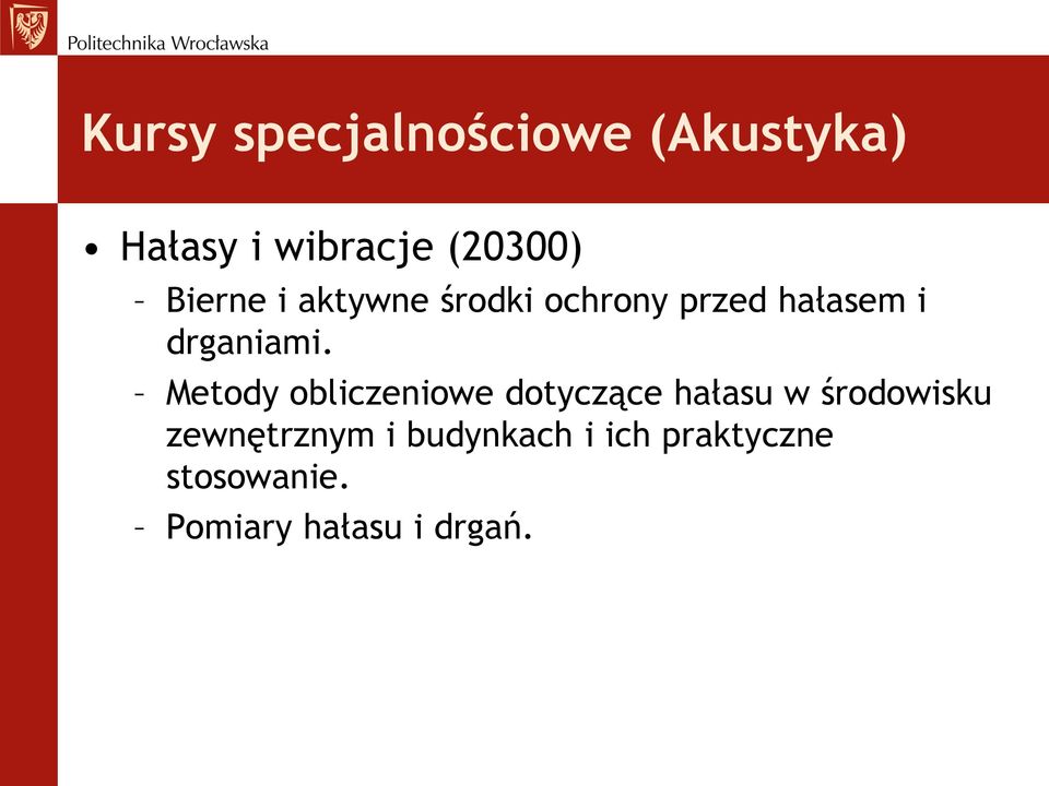Metody obliczeniowe dotyczące hałasu w środowisku