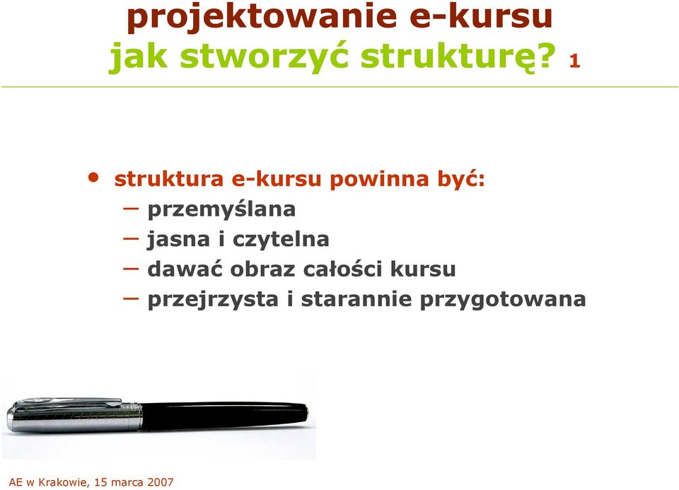 1 struktura e-kursu powinna być: