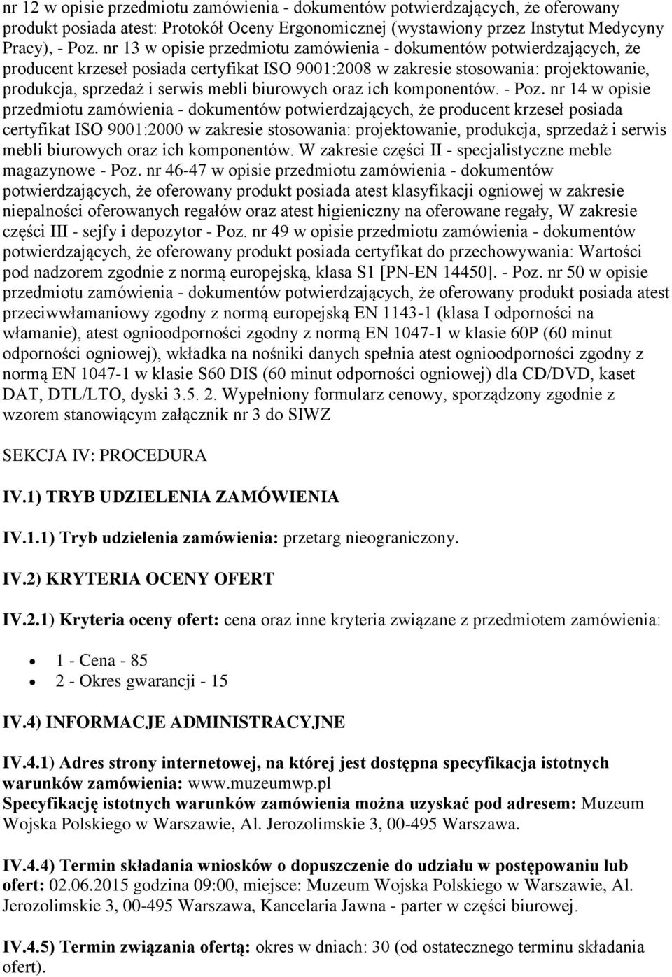 biurowych oraz ich komponentów. - Poz.