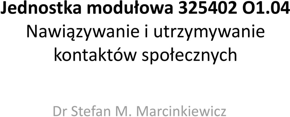 utrzymywanie kontaktów