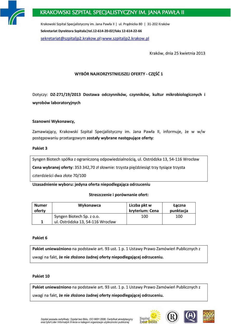 laboratoryjnych Szanowni Wykonawcy, Zamawiający, Krakowski Szpital Specjalistyczny im.