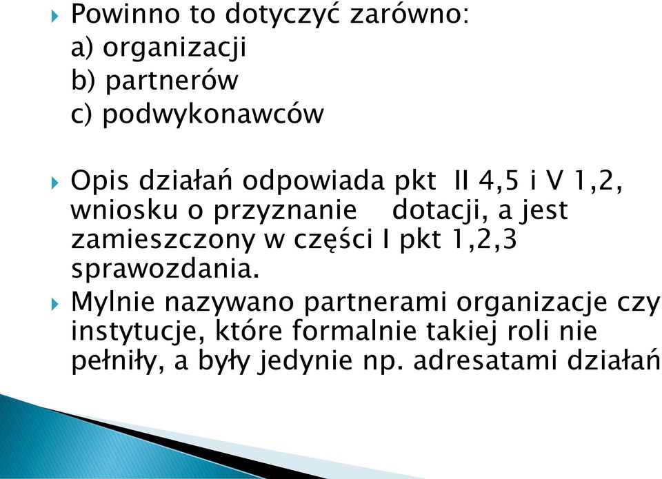 zamieszczony w części I pkt 1,2,3 sprawozdania.