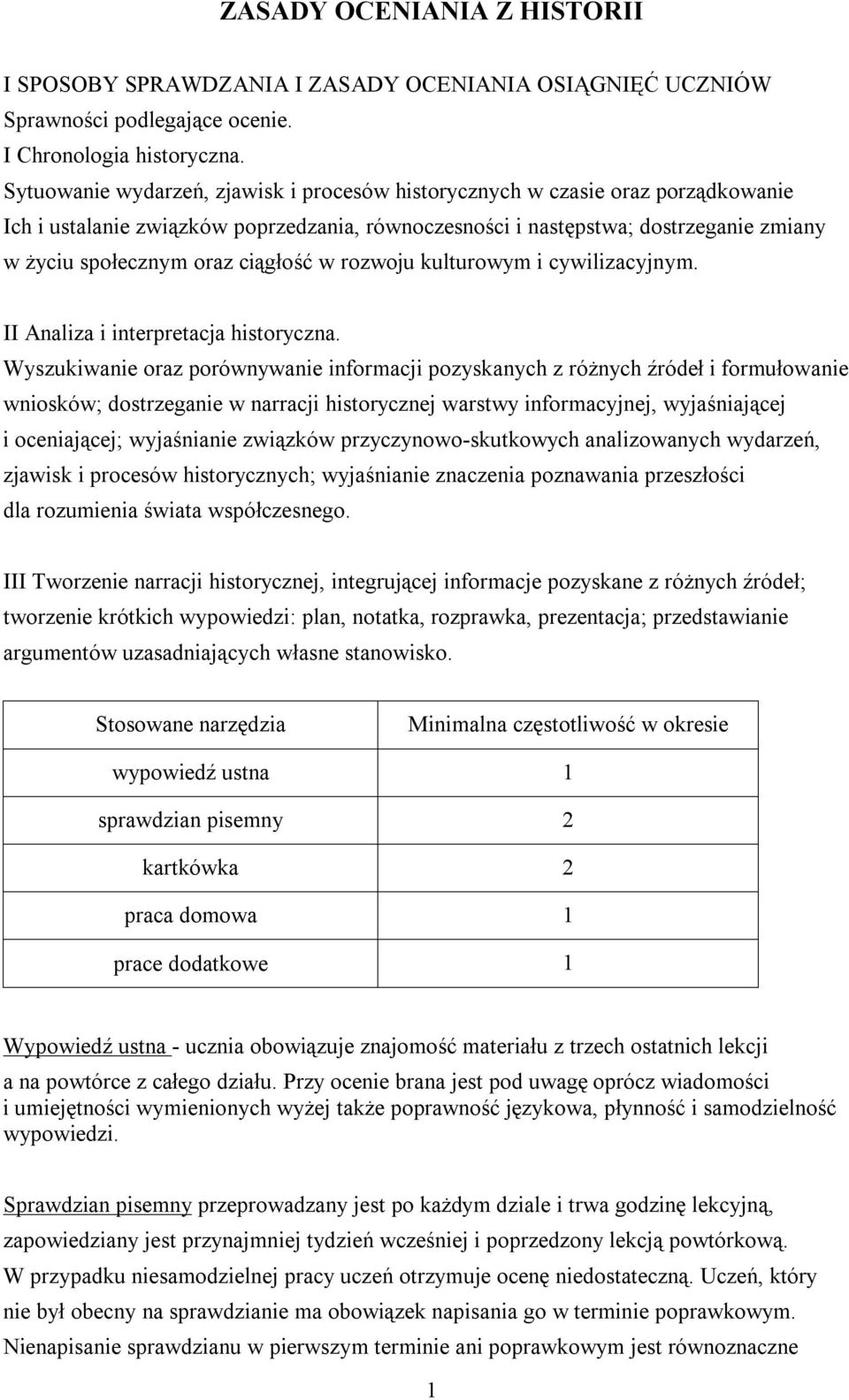 ciągłość w rozwoju kulturowym i cywilizacyjnym. II Analiza i interpretacja historyczna.