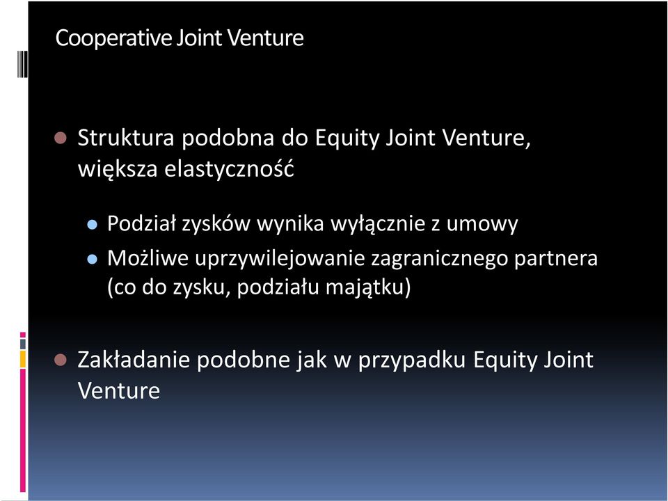 umowy Możliwe uprzywilejowanie zagranicznego partnera (co do