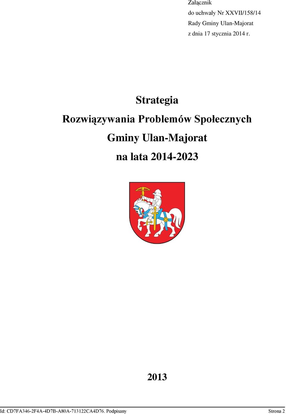 Strategia Rozwiązywania Problemów Społecznych Gminy