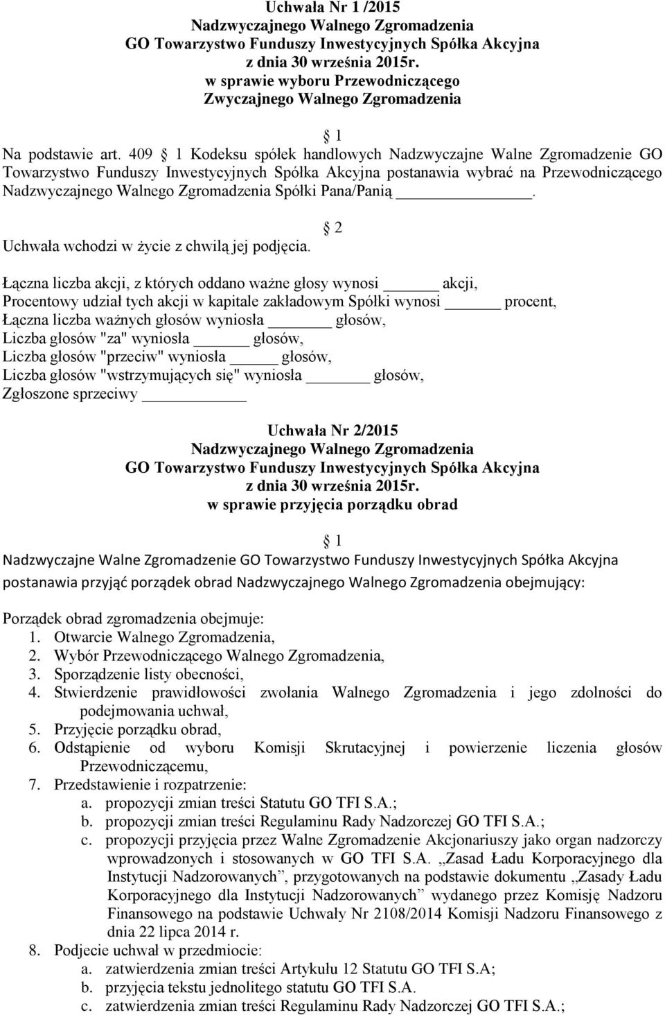 2 Zgłoszone sprzeciwy Uchwała Nr 2/2015 z dnia 30 września 2015r.