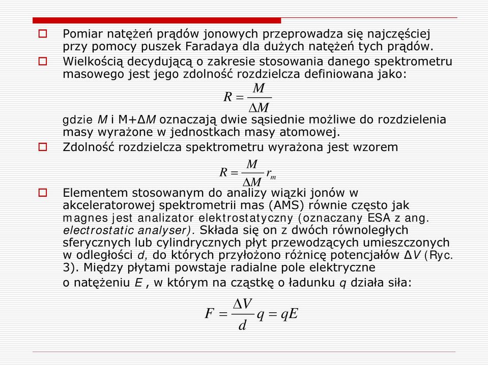 wyrażone w jednostkach masy atomowej.