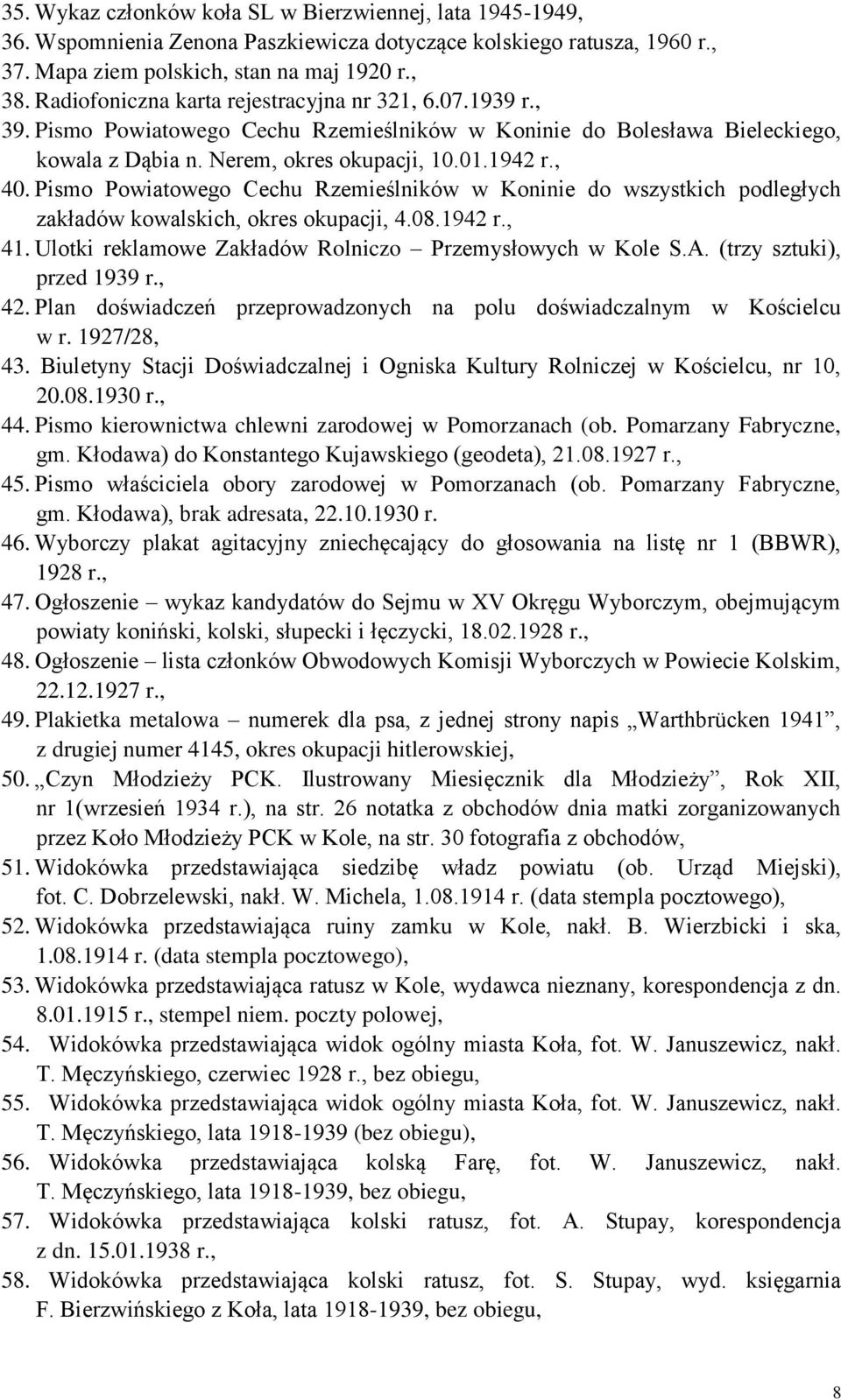 Pismo Powiatowego Cechu Rzemieślników w Koninie do wszystkich podległych zakładów kowalskich, okres okupacji, 4.08.1942 r., 41. Ulotki reklamowe Zakładów Rolniczo Przemysłowych w Kole S.A.