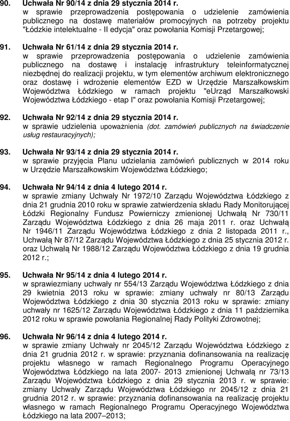 Przetargowej; 91. Uchwała Nr 61/14 z dnia 29 stycznia 2014 r.