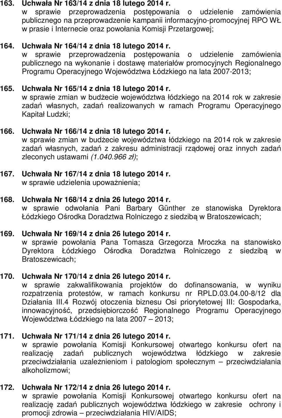 Uchwała Nr 164/14 z dnia 18 lutego 2014 r.