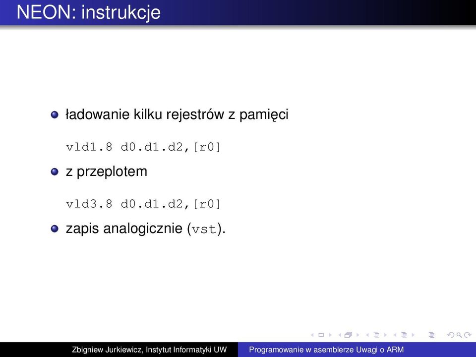 8 d0.d1.d2,[r0] z przeplotem vld3.