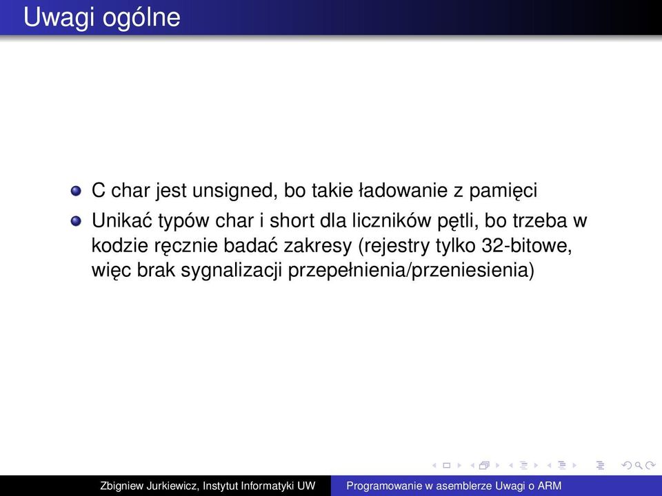 trzeba w kodzie ręcznie badać zakresy (rejestry tylko