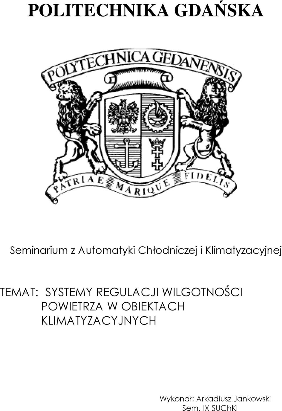 REGULACJI WILGOTNOŚCI POWIETRZA W OBIEKTACH