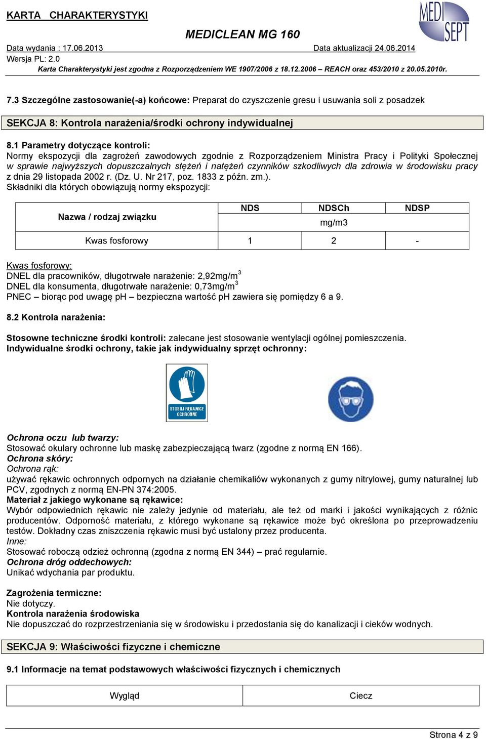 szkodliwych dla zdrowia w środowisku pracy z dnia 29 listopada 2002 r. (Dz. U. Nr 217, poz. 1833 z późn. zm.).