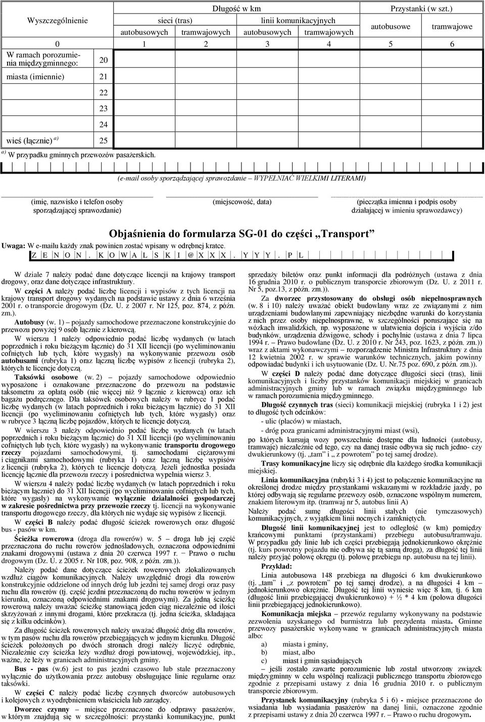 25 a) W przypadku gminnych przewozów pasażerskich.
