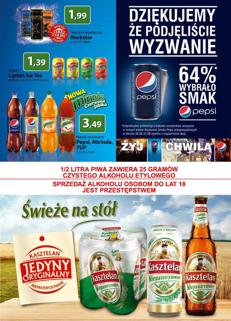 wybrane smaki 0,33l (1l 4,12zł) 3,49