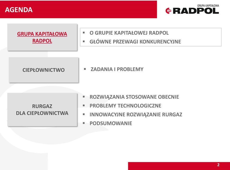 PROBLEMY RURGAZ DLA CIEPŁOWNICTWA ROZWIĄZANIA STOSOWANE