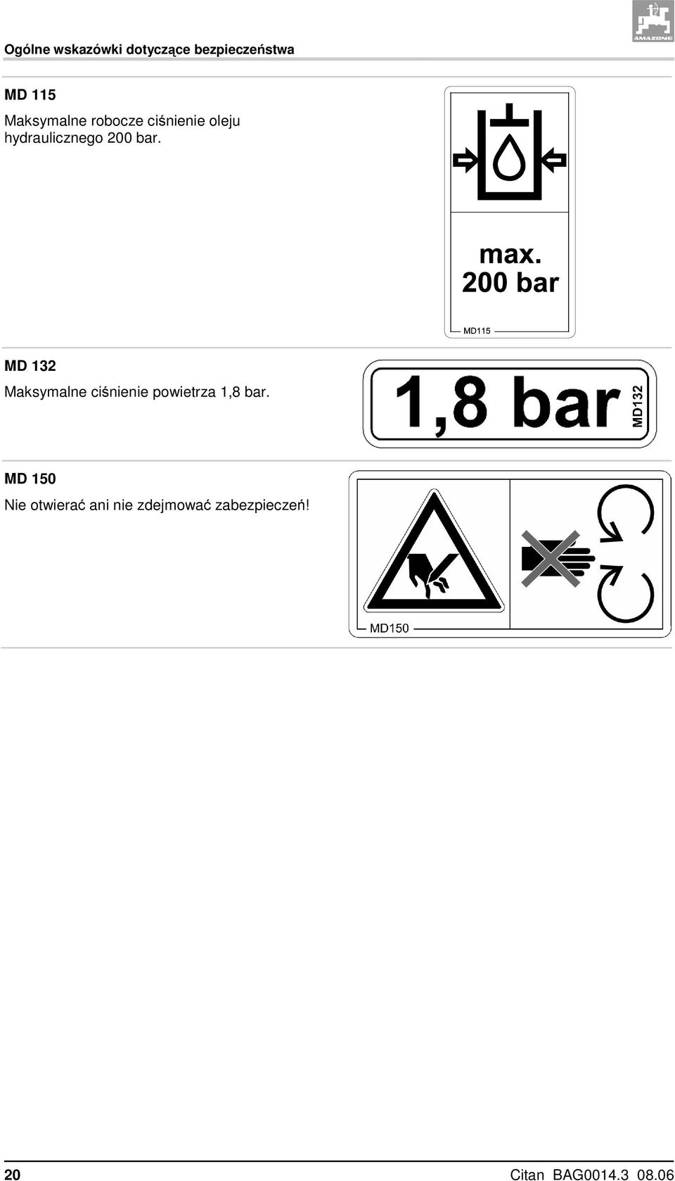 MD 132 Maksymalne ciśnienie powietrza 1,8 bar.