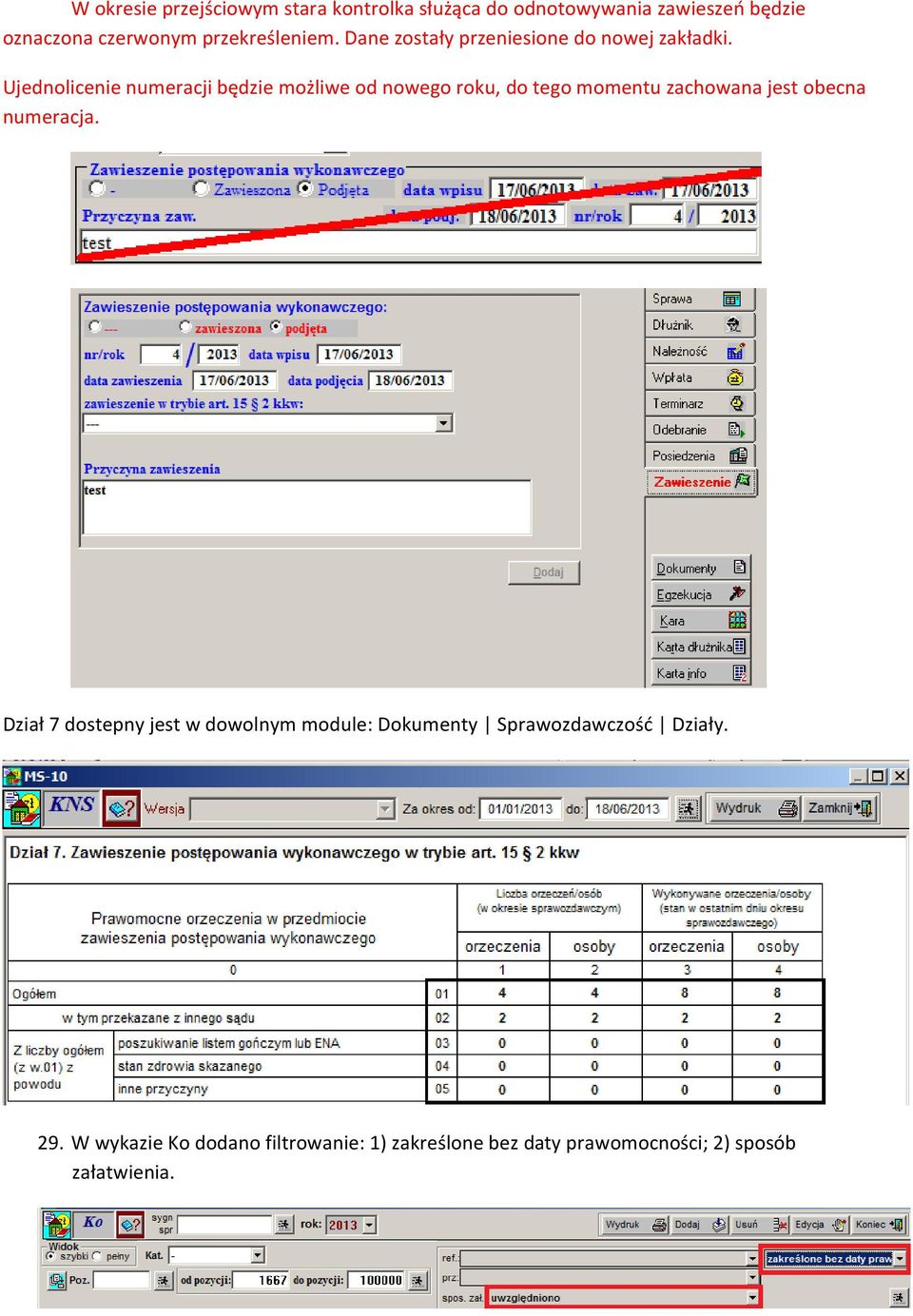 Ujednolicenie numeracji będzie możliwe od nowego roku, do tego momentu zachowana jest obecna numeracja.