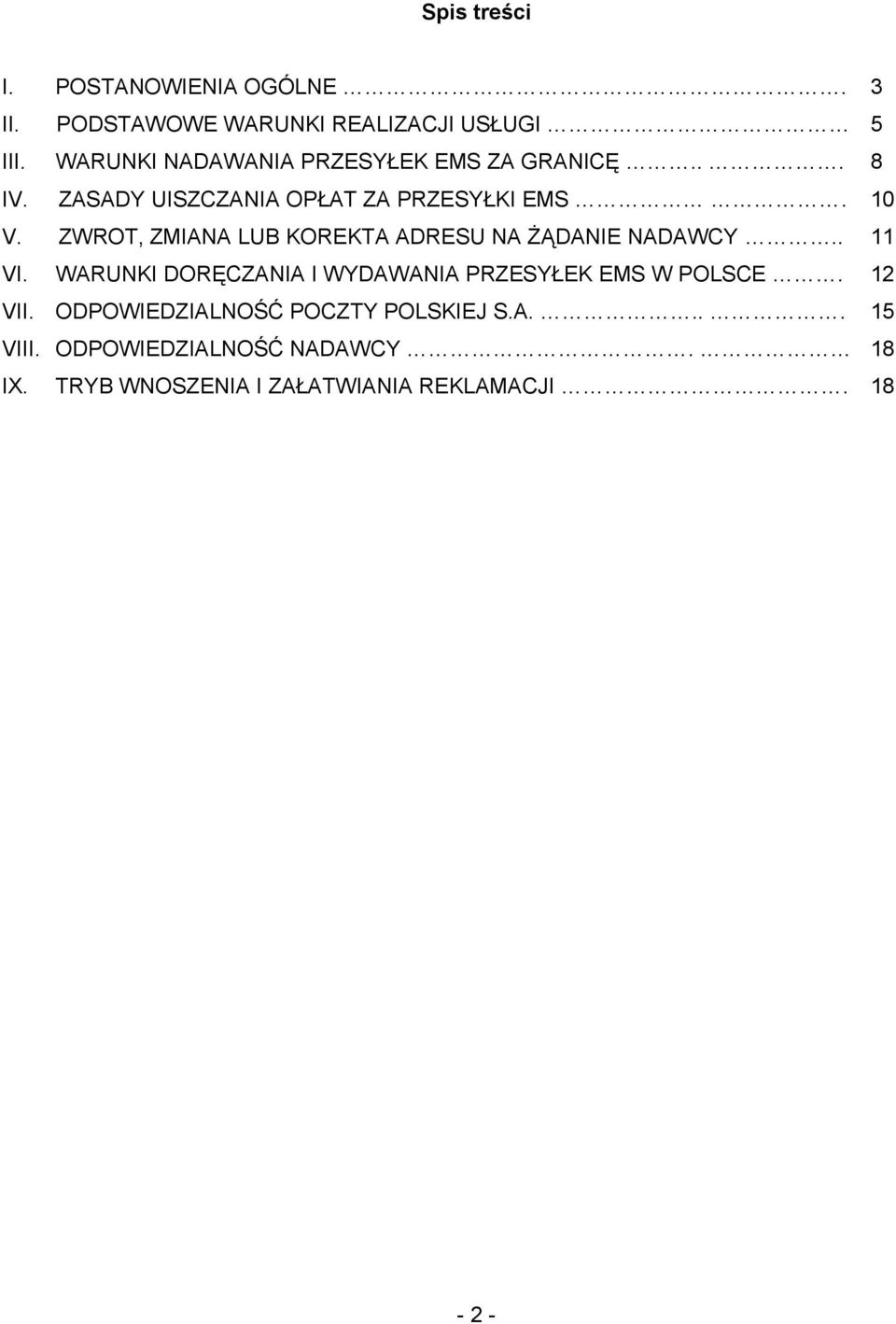 ZWROT, ZMIANA LUB KOREKTA ADRESU NA ŻĄDANIE NADAWCY.. 11 VI.