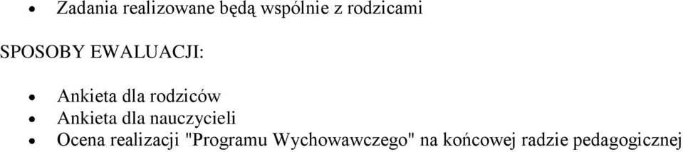 dla nauczycieli Ocena realizacji "Programu