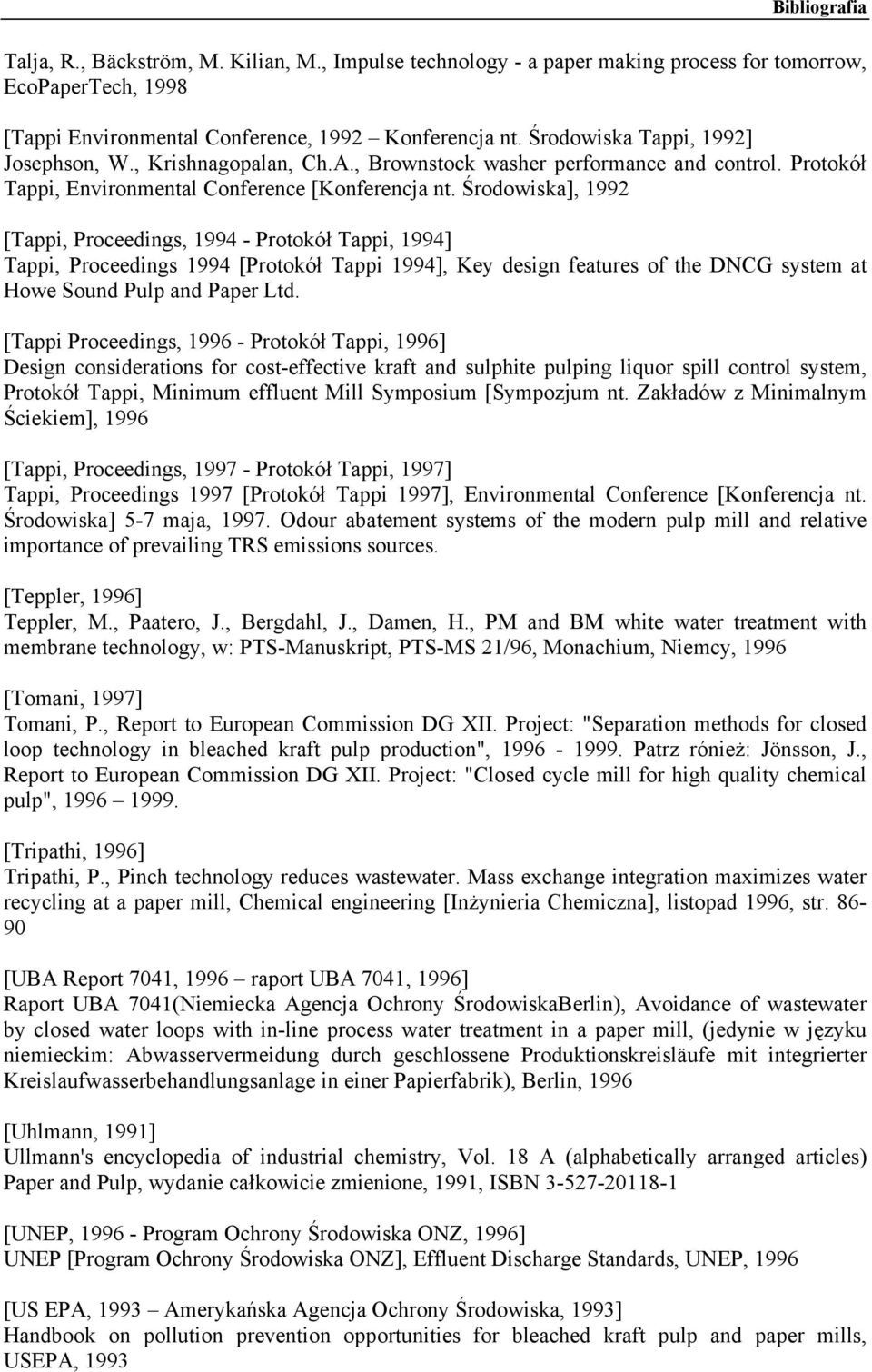 Środowiska], 1992 [Tappi, Proceedings, 1994 - Protokół Tappi, 1994] Tappi, Proceedings 1994 [Protokół Tappi 1994], Key design features of the DNCG system at Howe Sound Pulp and Paper Ltd.