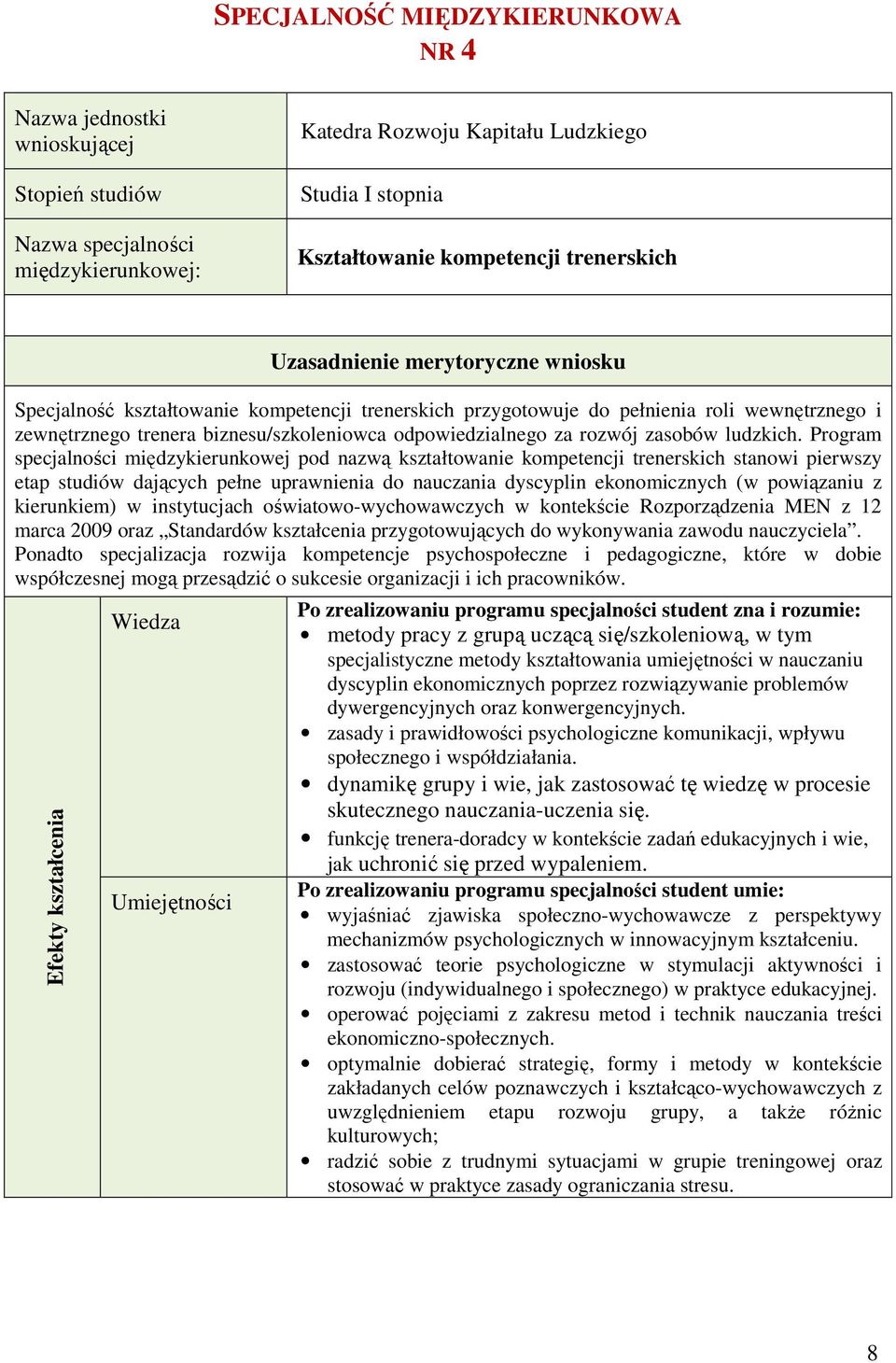 odpowiedzialnego za rozwój zasobów ludzkich.