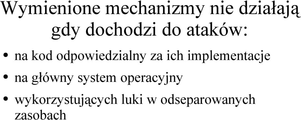 ich implementacje na główny system