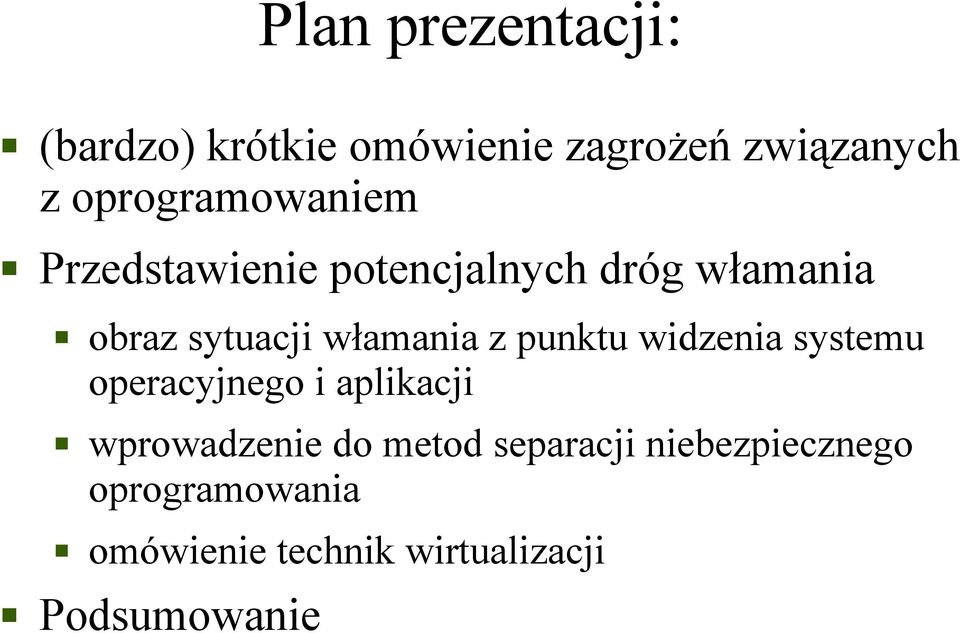 włamania z punktu widzenia systemu operacyjnego i aplikacji wprowadzenie do