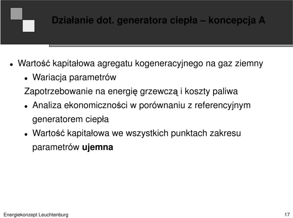 ziemny Wariacja parametrów Zapotrzebowanie na energię grzewczą i koszty paliwa