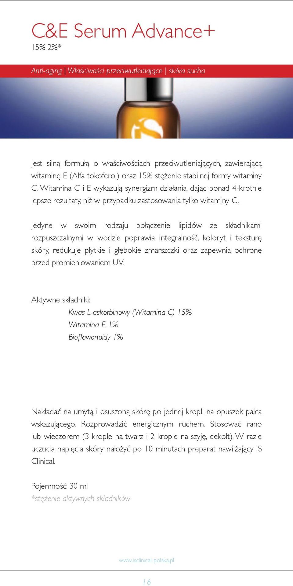 Jedyne w swoim rodzaju połączenie lipidów ze składnikami rozpuszczalnymi w wodzie poprawia integralność, koloryt i teksturę skóry, redukuje płytkie i głębokie zmarszczki oraz zapewnia ochronę przed