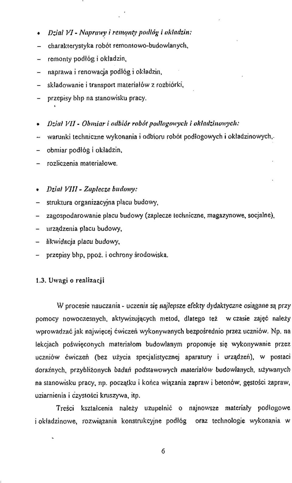 . 1):ial 1/11 - Obtrzinr i ocihidr r~~bdlpo,ll~~g~~~~:v'ir i oklo~l:i,luvg~clr: - warunki technicme uykonania i odbioru robol podlogo\\ych i okladzinowycl~.. - obmiar podlog i okladzin.