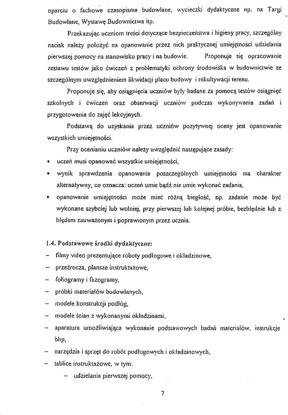 Proponuje sic opracowanie zestam testow jako Cwiczeli z problematyki oclirony irodowiska w budownictwic ze szczeg0ln),m uwzglednieniem likwidacji placu budotq i irekult)?r~acji terenu.