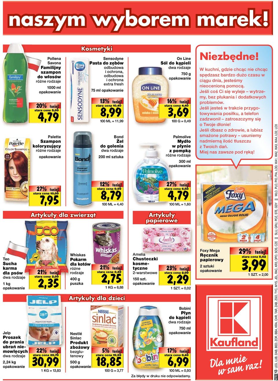 4,79 Do stara wyczerpania cena zapasów! 5,99 Palette Szampon koloryzujący różne rodzaje Oferta 27% tanio! specjalna! 7,95 stara Do wyczerpania cena zapasów! 10,99 Artykuły dla zwierząt 21%io!