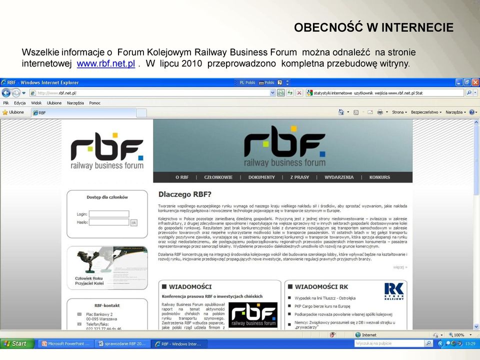 odnaleźć na stronie internetowej www.rbf.net.pl.
