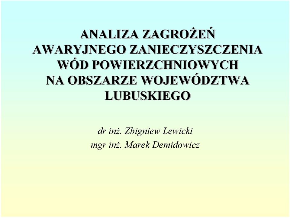 POWIERZCHNIOWYCH NA OBSZARZE