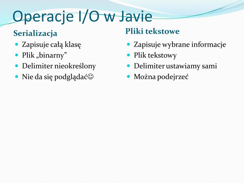 się podglądać Pliki tekstowe Zapisuje wybrane