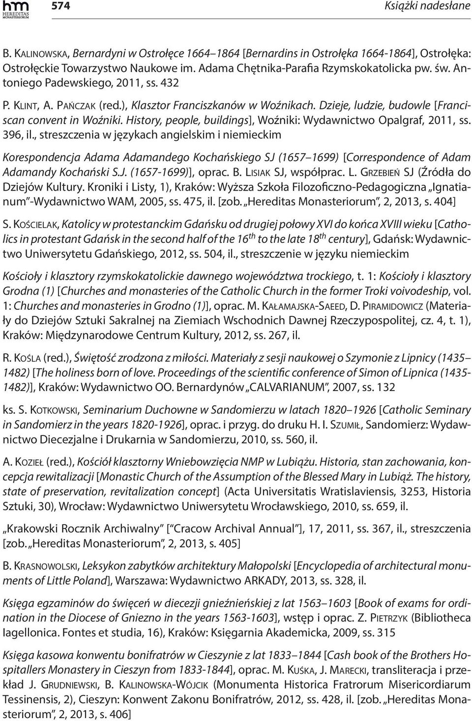 History, people, buildings], Woźniki: Wydawnictwo Opalgraf, 2011, ss. 396, il.