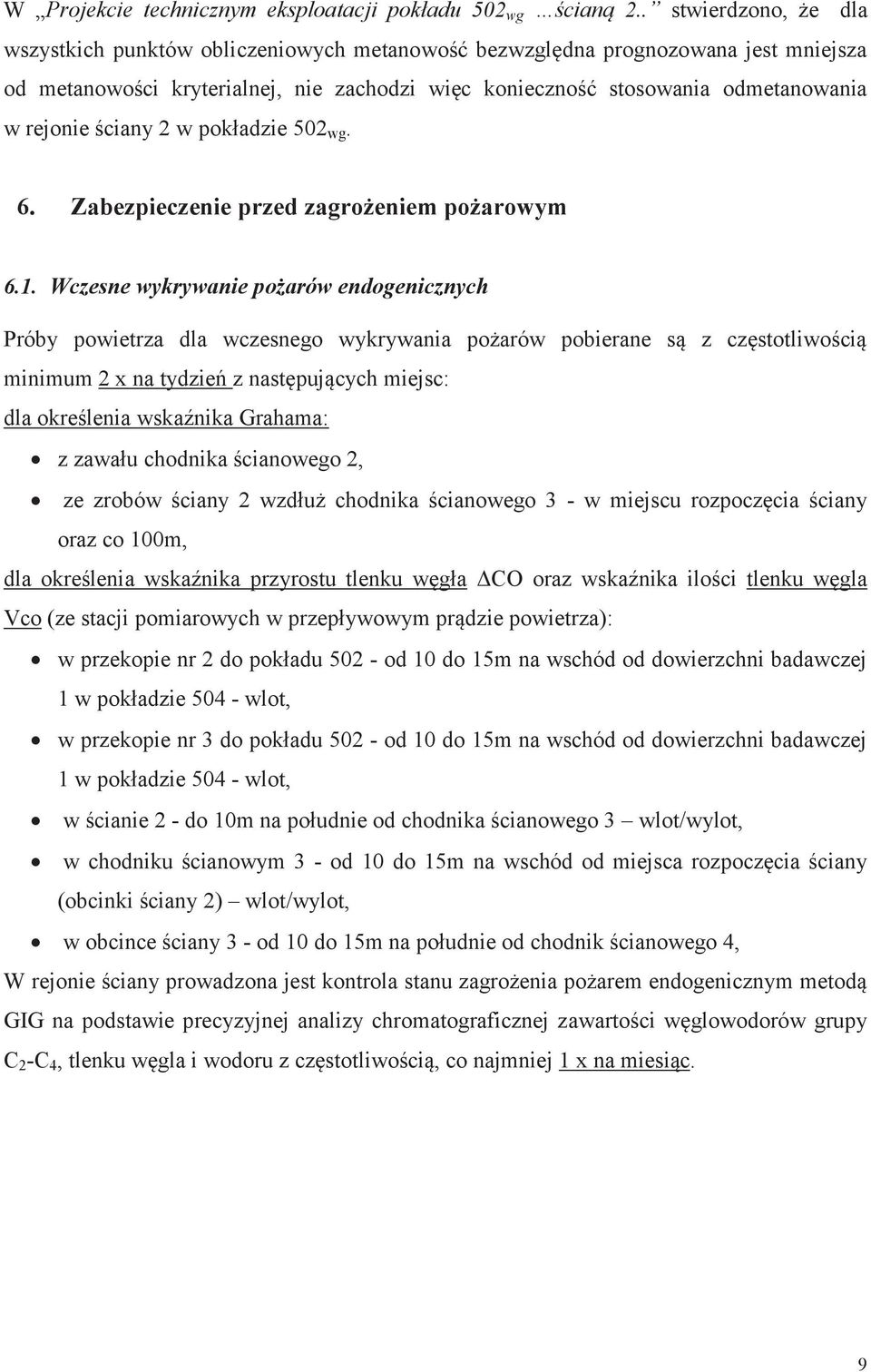 ściany 2 w pokładzie 502 wg. 6. Zabezpieczenie przed zagrożeniem pożarowym 6.1.