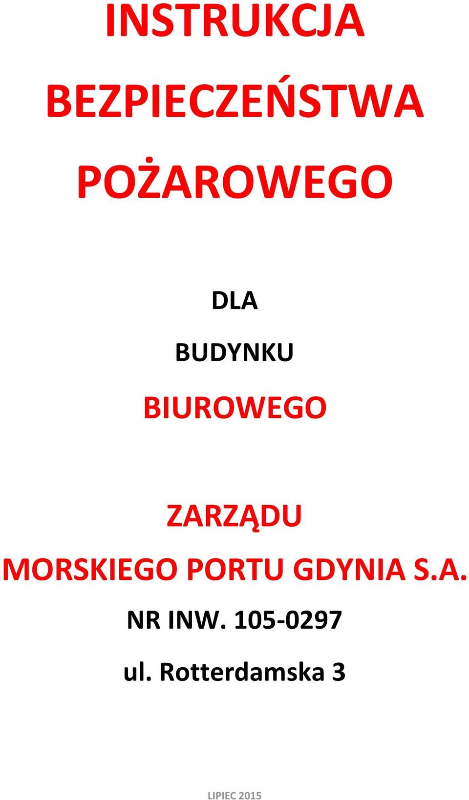 ZARZĄDU MORSKIEGO PORTU GDYNIA S.A. NR INW.