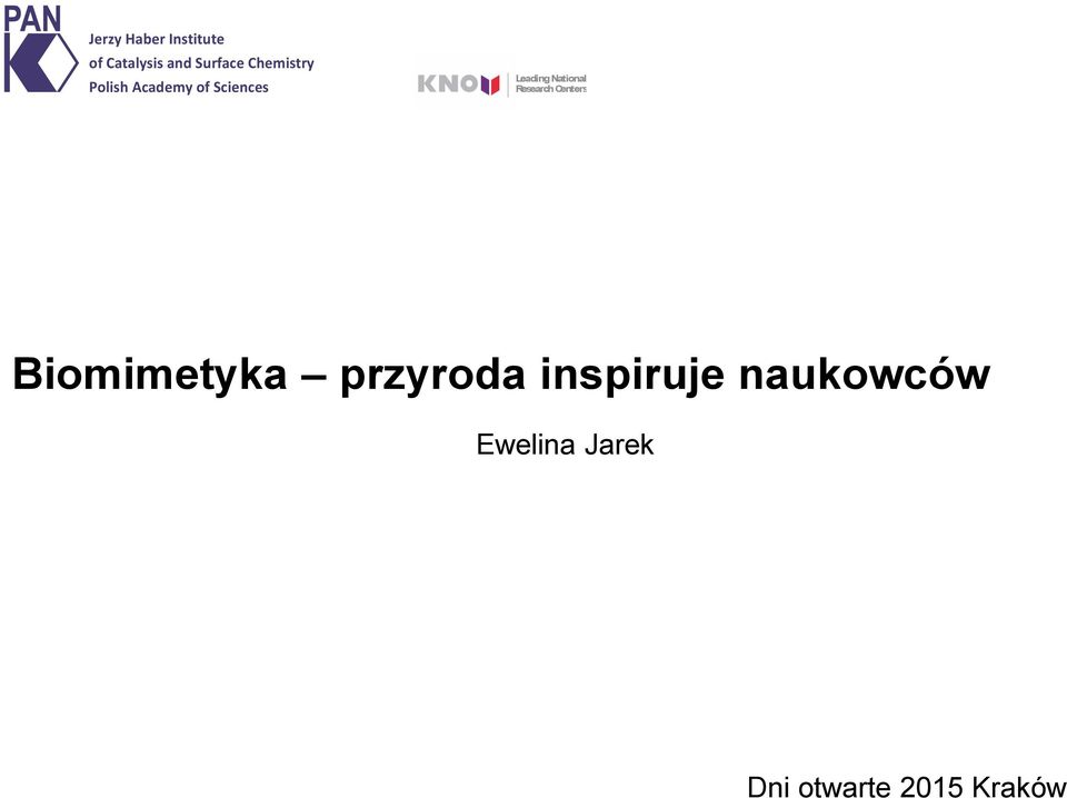 National Research Centers Biomimetyka przyroda