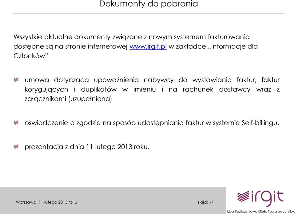 pl w zakładce Informacje dla Członków umowa dotycząca upoważnienia nabywcy do wystawiania faktur, faktur