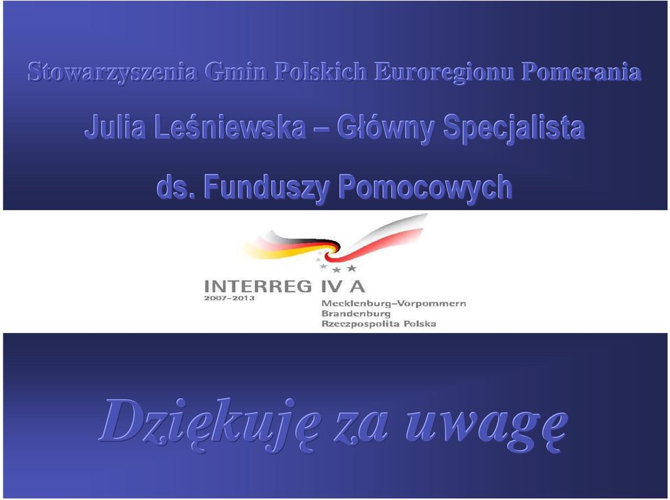 Leśniewska Główny Specjalista ds.