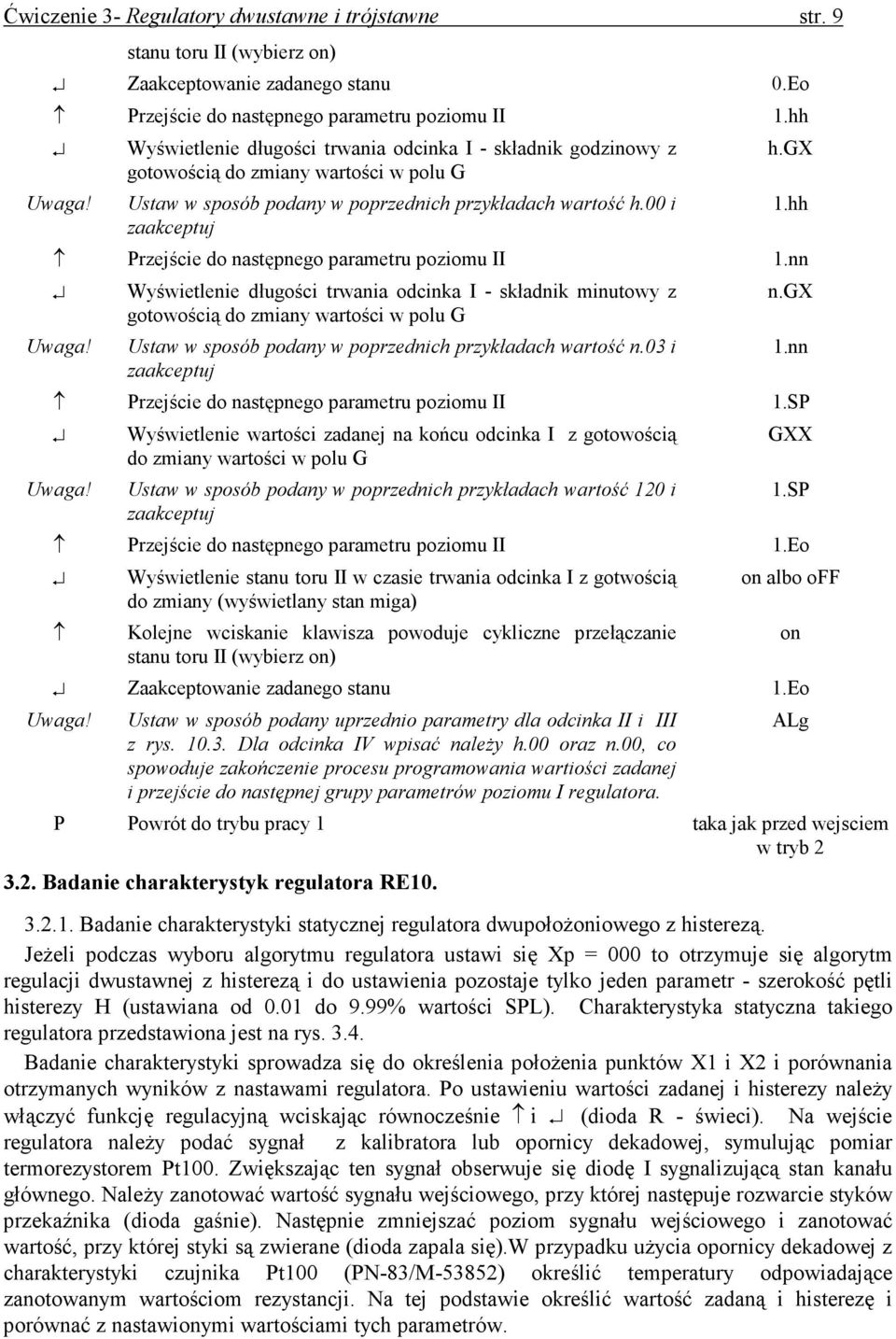 gx Przejście do następnego parametru poziomu II 1.nn Uwaga!